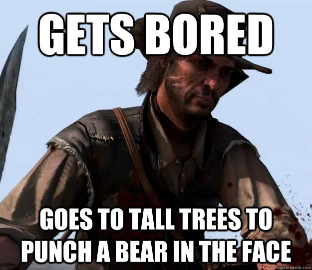 Gets bored goes to Tall trees to punch a bear in the face  - Gets bored goes to Tall trees to punch a bear in the face   Red dead redemption
