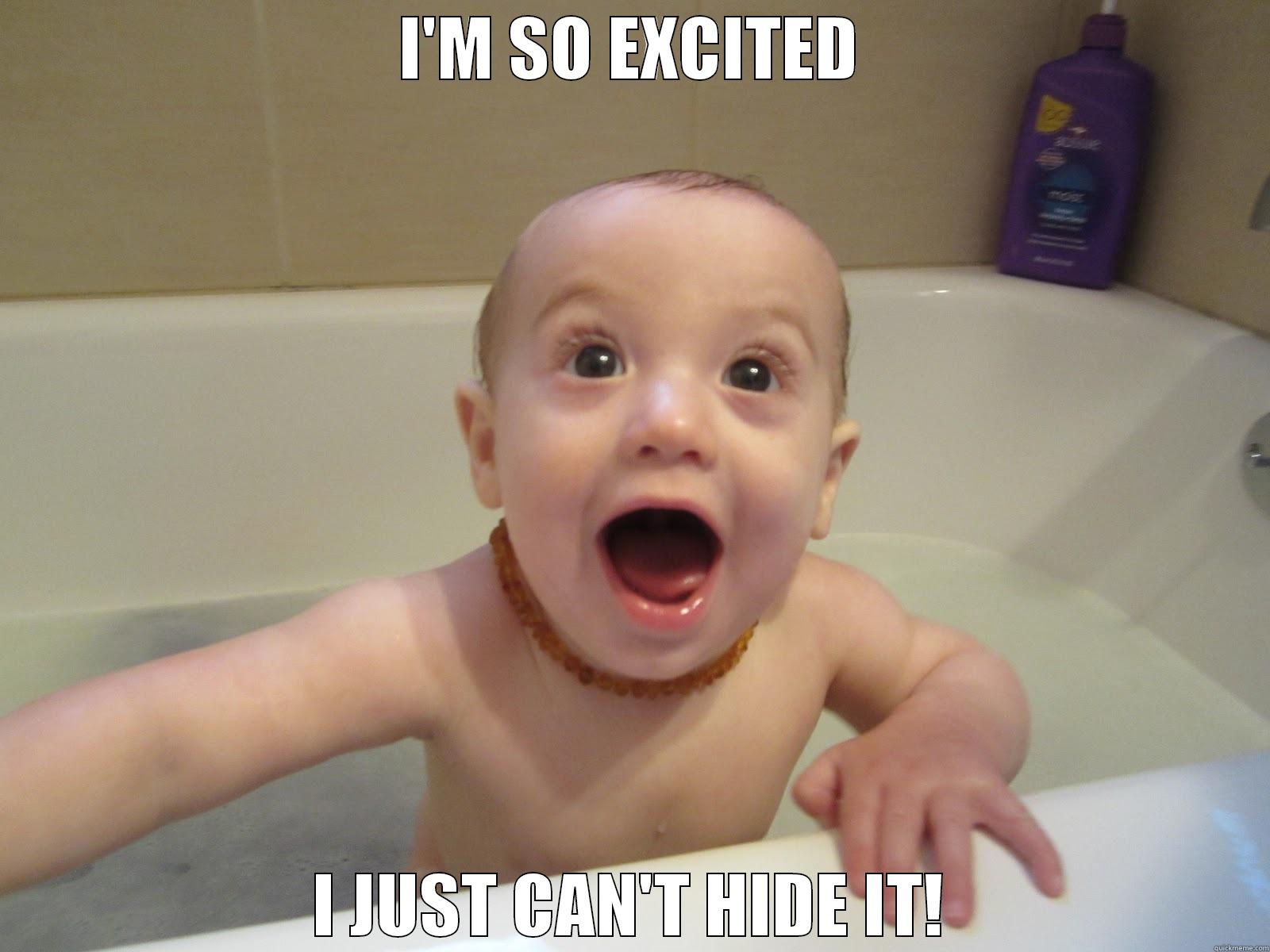 Excited Baby - I'M SO EXCITED I JUST CAN'T HIDE IT! Misc