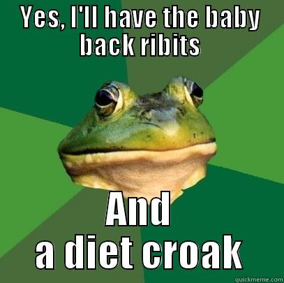 YES, I'LL HAVE THE BABY BACK RIBITS AND A DIET CROAK Foul Bachelor Frog