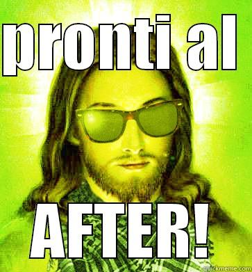 PRONTI AL  AFTER! Hipster Jesus