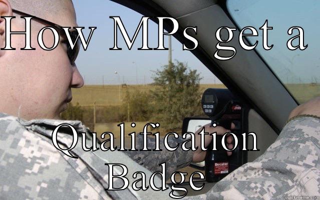 HOW MPS GET A  QUALIFICATION BADGE Misc