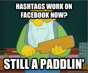 Hashtags work on Facebook now? Still a paddlin'  Paddlin Jasper
