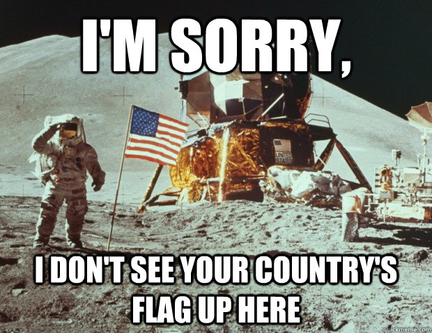 I'm Sorry,  I don't see your country's flag up here  New America