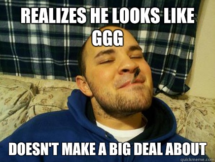 Realizes he looks like GGG Doesn't make a big deal about - Realizes he looks like GGG Doesn't make a big deal about  Good Guy Friend