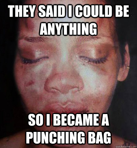 they said i could be anything  so i became a punching bag - they said i could be anything  so i became a punching bag  Misc