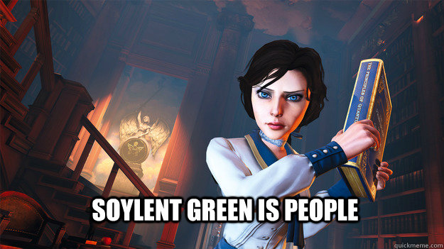 soylent green is people - soylent green is people  Spoliers from Bioshock