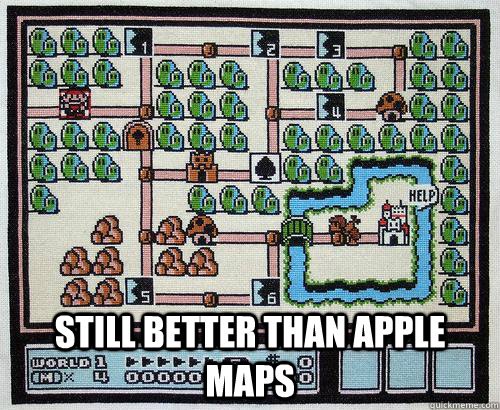  still better than apple maps -  still better than apple maps  Still better than apple maps
