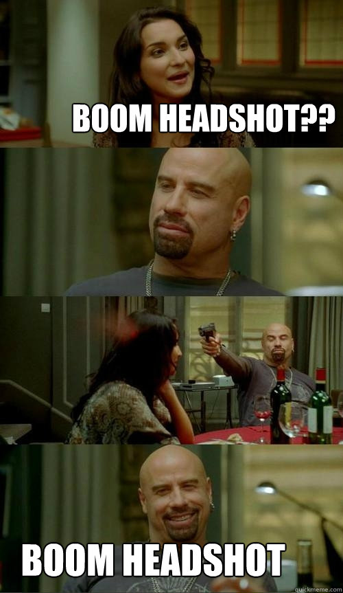BOOM headshot?? boom headshot  Skinhead John