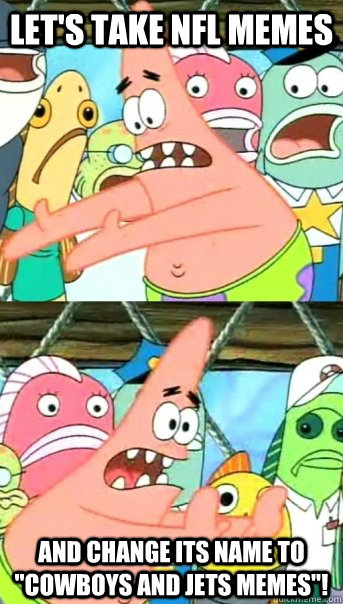 Let's take NFL Memes and change its name to 