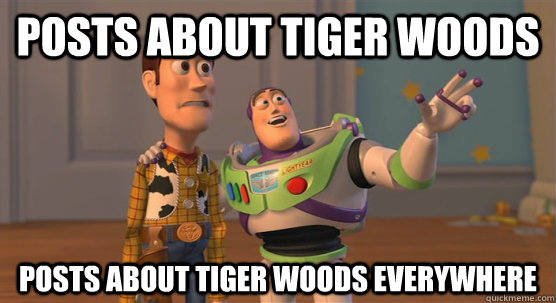 posts about tiger woods posts about tiger woods everywhere  Toy Story Everywhere