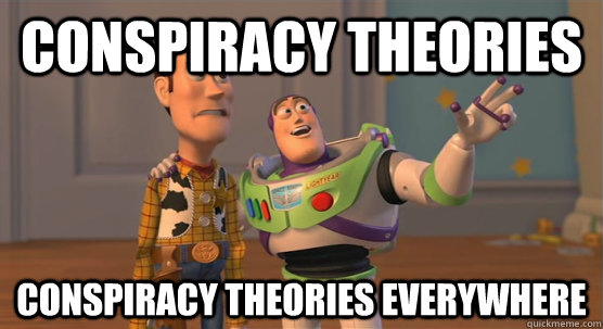 conspiracy theories conspiracy theories everywhere  Toy Story Everywhere