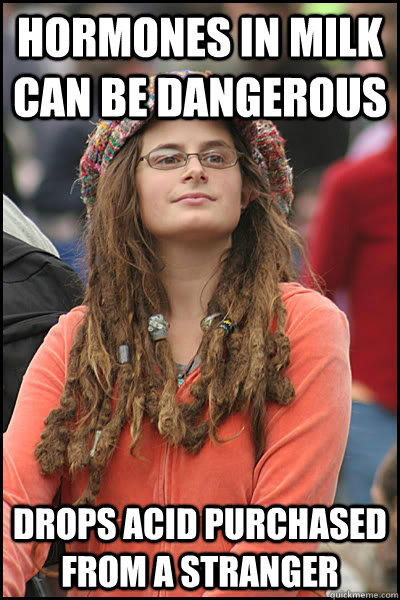 Hormones in milk can be dangerous drops Acid purchased from a stranger - Hormones in milk can be dangerous drops Acid purchased from a stranger  College Liberal