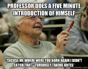 Professor does a five minute introduction of himself 