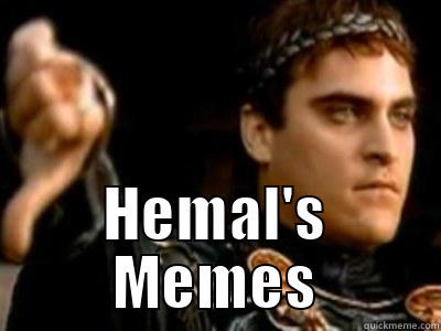  HEMAL'S MEMES Downvoting Roman