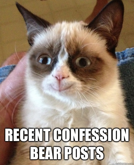  Recent Confession Bear posts -  Recent Confession Bear posts  Misc