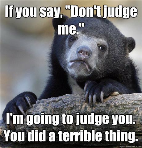 If you say, 