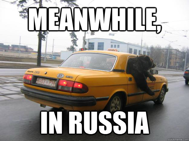 meanwhile, in Russia  