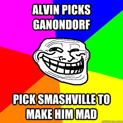 Alvin picks ganondorf Pick smashville to make him mad  Troll Face