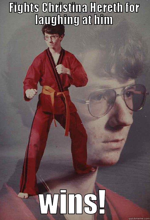 FIGHTS CHRISTINA HERETH FOR LAUGHING AT HIM WINS! Karate Kyle