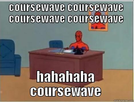 COURSEWAVE COURSEWAVE COURSEWAVE COURSEWAVE HAHAHAHA COURSEWAVE Spiderman Desk