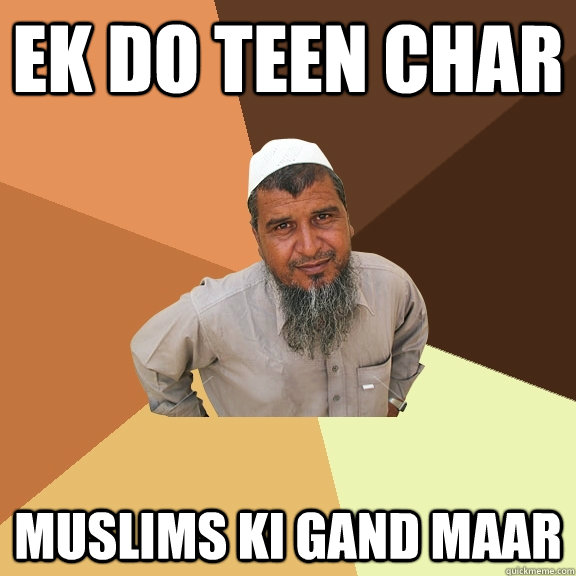 Ek Do Teen Char Muslims Ki Gand Maar  Ordinary Muslim Man