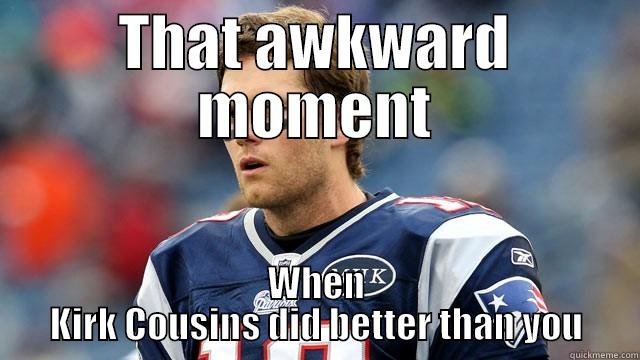 THAT AWKWARD MOMENT WHEN KIRK COUSINS DID BETTER THAN YOU Misc