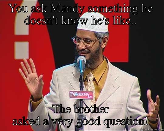 YOU ASK MANDY SOMETHING HE DOESN'T KNOW HE'S LIKE.. THE BROTHER ASKED A VERY GOOD QUESTION! Sudden Clarity Clarence