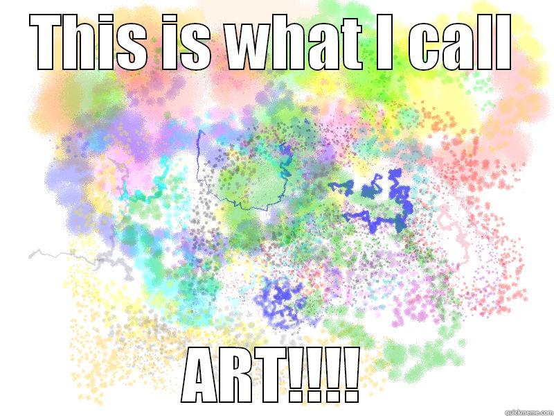 THIS IS WHAT I CALL ART!!!! Misc