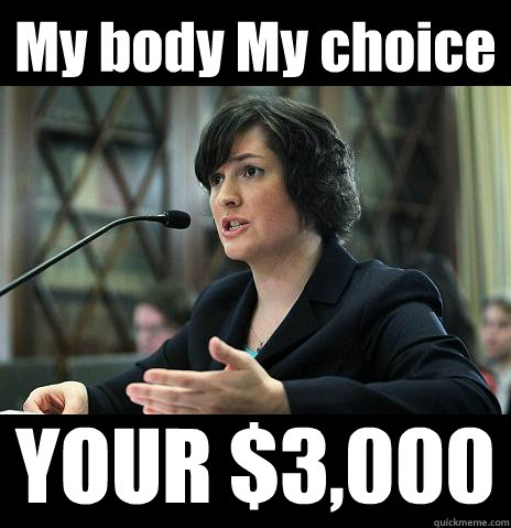 My body My choice YOUR $3,000  Sandy Needs