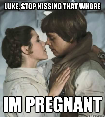 Luke, stop kissing that whore Im pregnant - Luke, stop kissing that whore Im pregnant  Incest win