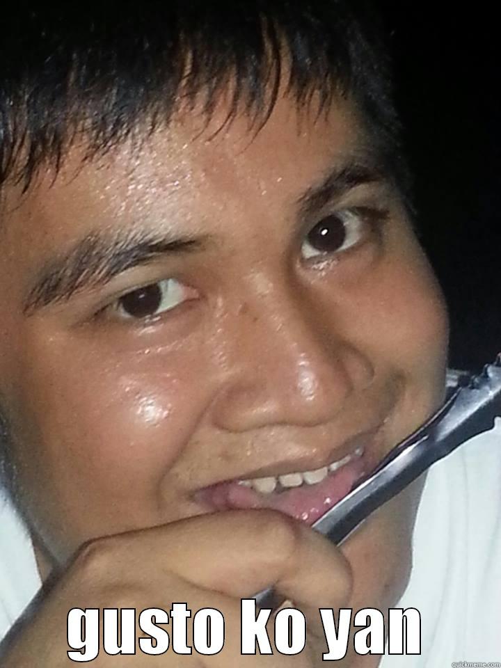  GUSTO KO YAN Misc
