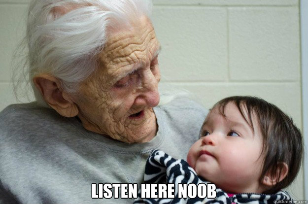  Listen here noob -  Listen here noob  Misc