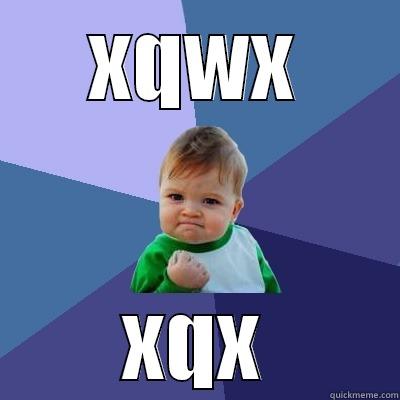 dem way to get - XQWX XQX Success Kid