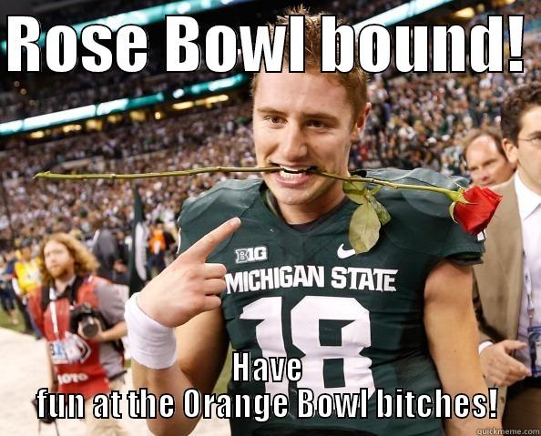 MSU schooling Buckeyes - ROSE BOWL BOUND!  HAVE FUN AT THE ORANGE BOWL BITCHES! Futurama Fry