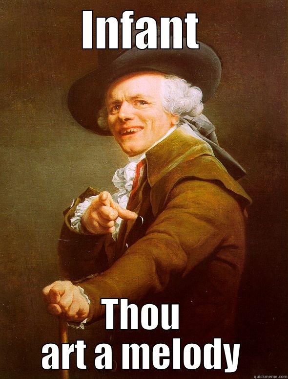 INFANT THOU ART A MELODY Joseph Ducreux