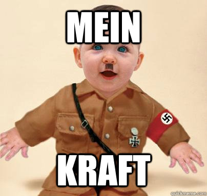 MEIN KRAFT - MEIN KRAFT  Grammar Nazi Baby Hitler