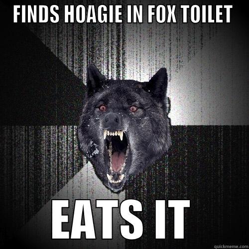 FINDS HOAGIE IN FOX TOILET EATS IT Insanity Wolf