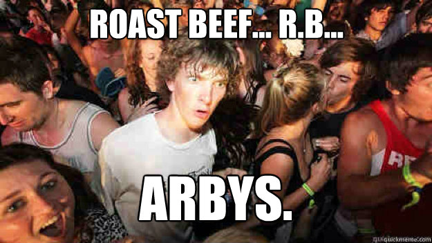 Roast Beef... R.B... ARBYS. - Roast Beef... R.B... ARBYS.  Misc