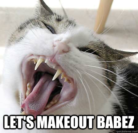  Let's makeout babez -  Let's makeout babez  Misc