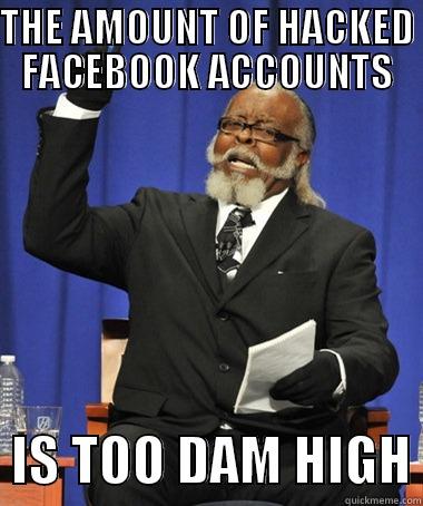 OMG free ipads!?! Seems legit... - THE AMOUNT OF HACKED FACEBOOK ACCOUNTS   IS TOO DAM HIGH The Rent Is Too Damn High