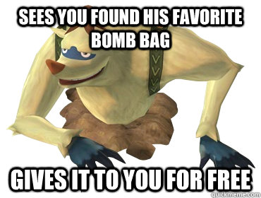 Sees you found his favorite bomb bag Gives it to you for free - Sees you found his favorite bomb bag Gives it to you for free  Good Guy Ledd
