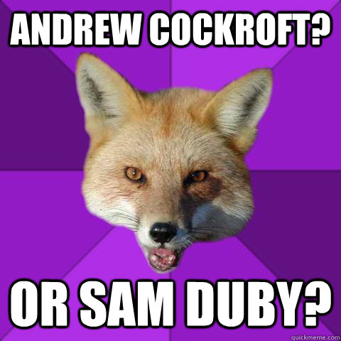 Andrew Cockroft? or sam duby?  Forensics Fox
