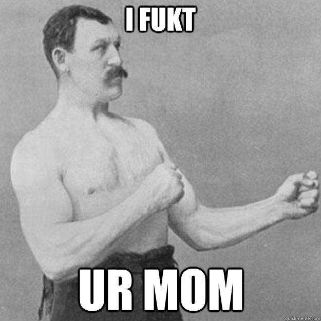 i fukt ur mom  overly manly man