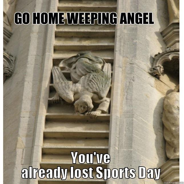  YOU'VE ALREADY LOST SPORTS DAY Misc