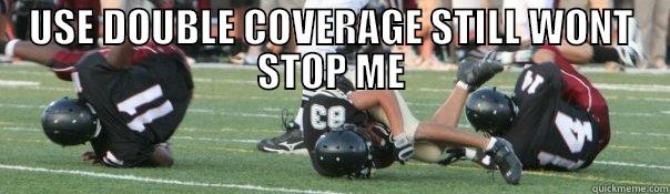 USE DOUBLE COVERAGE STILL WONT STOP ME  Misc