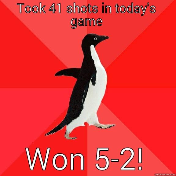 TOOK 41 SHOTS IN TODAY'S GAME WON 5-2! Socially Awesome Penguin