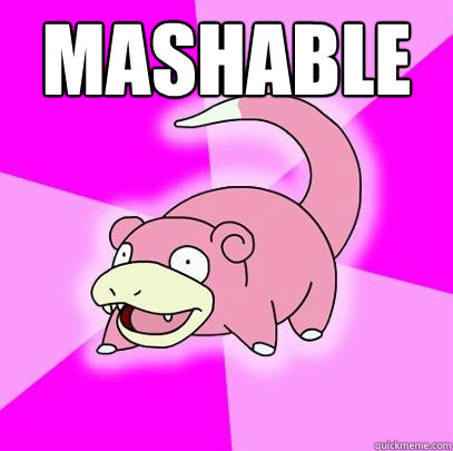 Mashable   Slowpoke