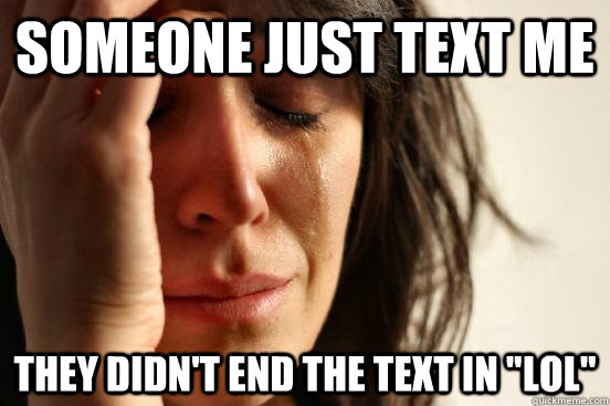 someone just text me they didn't end the text in 