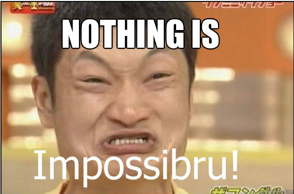 NOTHING IS - NOTHING IS  Impossibru