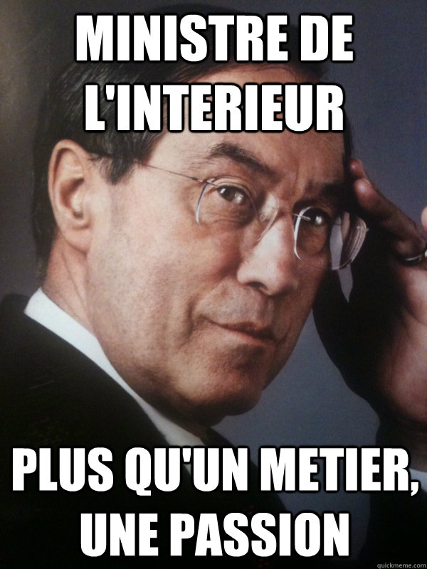 Ministre de l'interieur plus qu'un metier, une passion  FNUMP